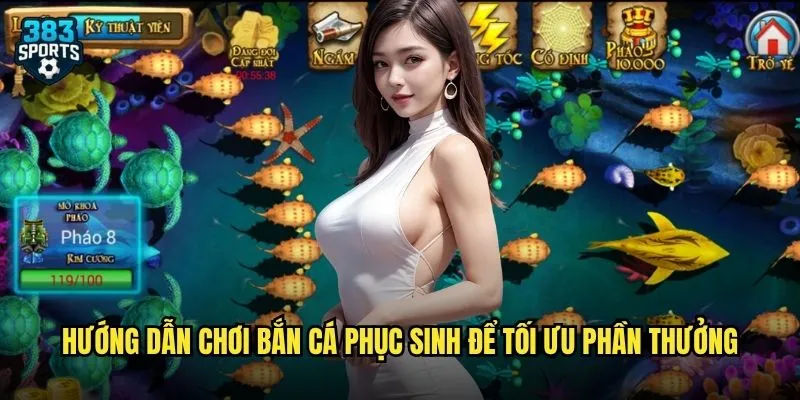Hướng dẫn chơi Bắn Cá Phục Sinh để tối ưu phần thưởng