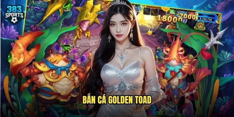 Bắn Cá Golden Toad 383sports – Chinh Phục Cá Cóc Vàng May Mắn 1 Bắn Cá Golden Toad