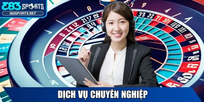 Dịch vụ chuyên nghiệp