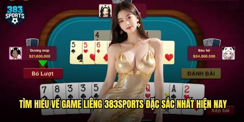 Liêng 383sports Bài Dân Gian Hấp Dẫn Với Tỷ Lệ Thắng Cực Cao 2 Tìm hiểu về game liêng 383sports đặc sắc nhất hiện nay